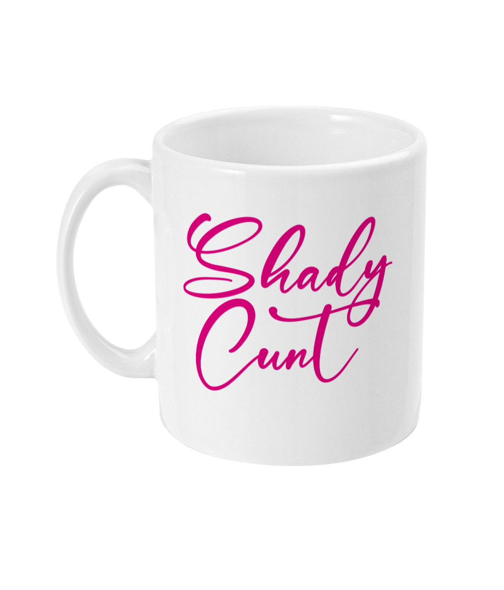 Snatched - Shady Cunt Mug