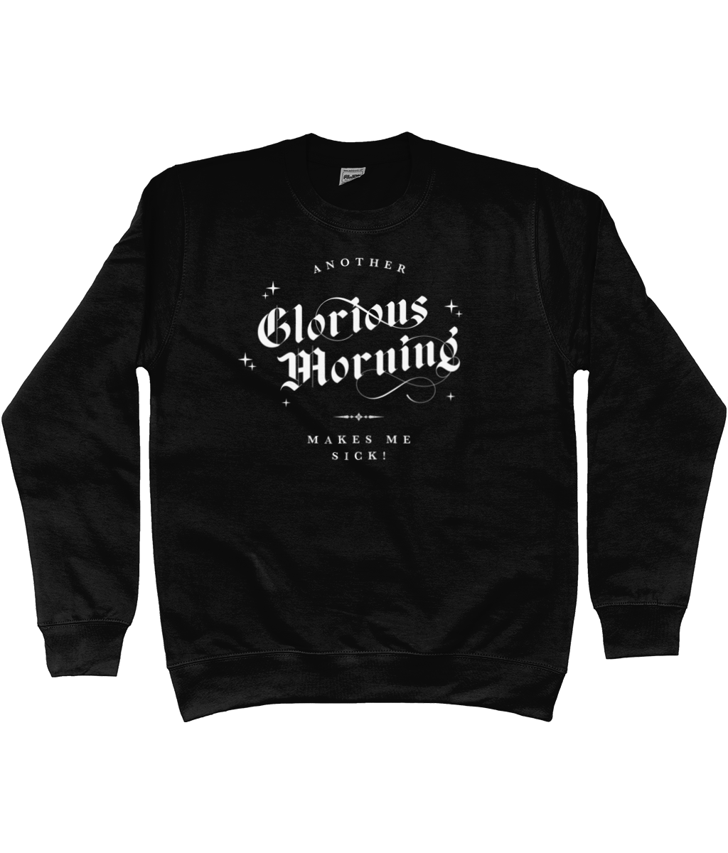 Glorious Morning - Sweatshirt